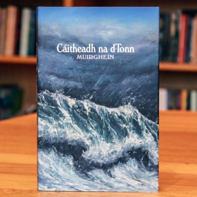 Cover Cáitheadh an dTonn showing high sea waves