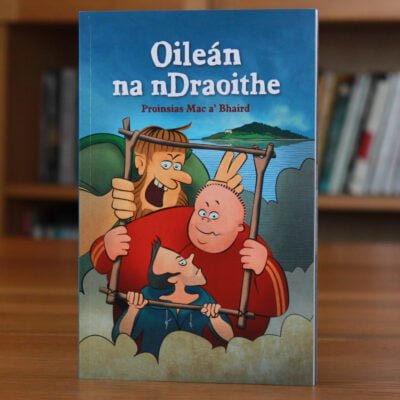 Cover of Irish language book Oileán na nDraoithe