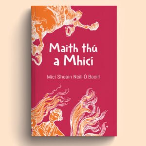 Maith thú a Mhicí!